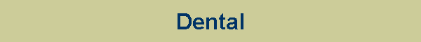Dental